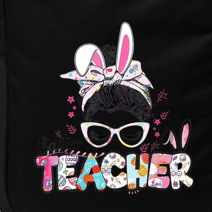 Bunny Messy Bun Easter Teacher Easter Day Girl Wo Impact Tech Backpack