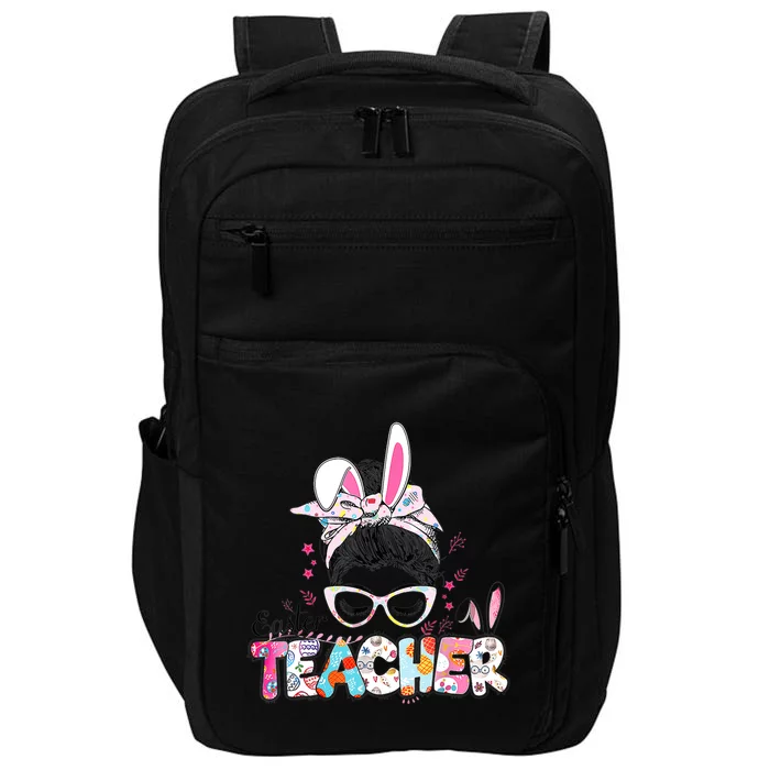 Bunny Messy Bun Easter Teacher Easter Day Girl Wo Impact Tech Backpack