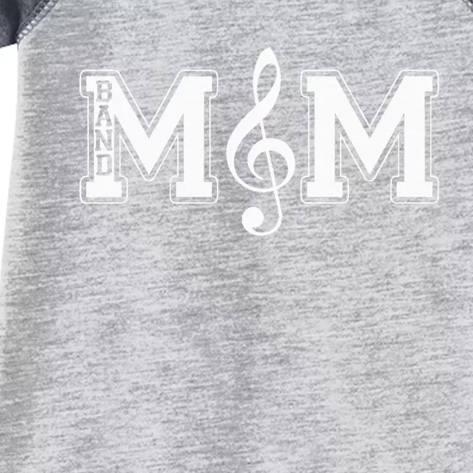 Band Mom Band Parent Gift For Band Fan Music Moms Infant Baby Jersey Bodysuit