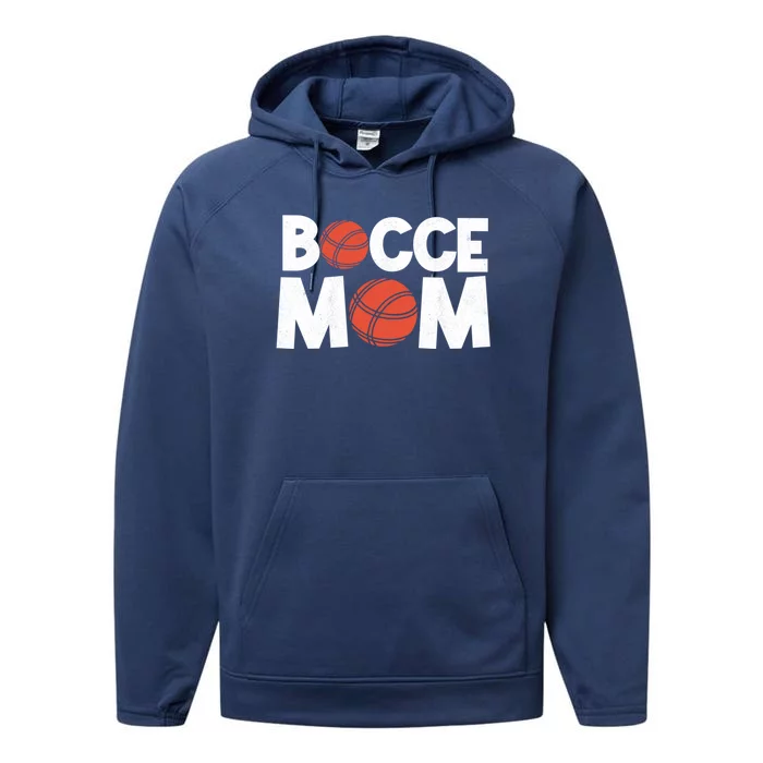 Bocce Mom Bocce Ball Player Mother Bocce Gift Performance Fleece Hoodie