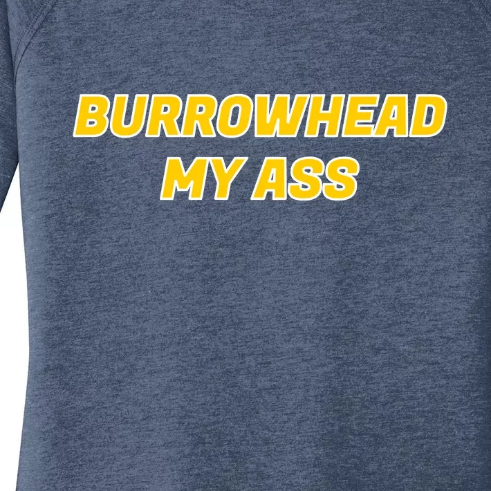 Burrowhead My Butt A*** Funny Football Fan Meme Kansas City Women's Perfect Tri Tunic Long Sleeve Shirt