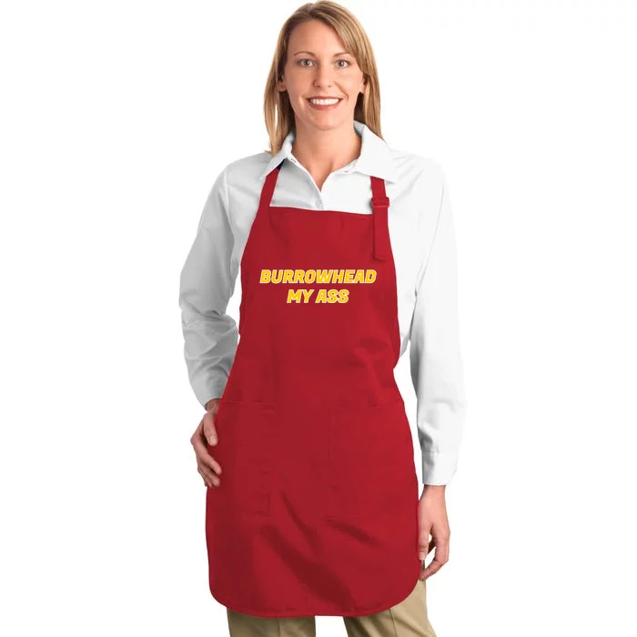 Burrowhead My Butt A*** Funny Football Fan Meme Kansas City Full-Length Apron With Pocket