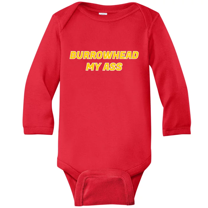 Burrowhead My Butt A*** Funny Football Fan Meme Kansas City Baby Long Sleeve Bodysuit