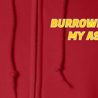 Burrowhead My Butt A*** Funny Football Fan Meme Kansas City Full Zip Hoodie