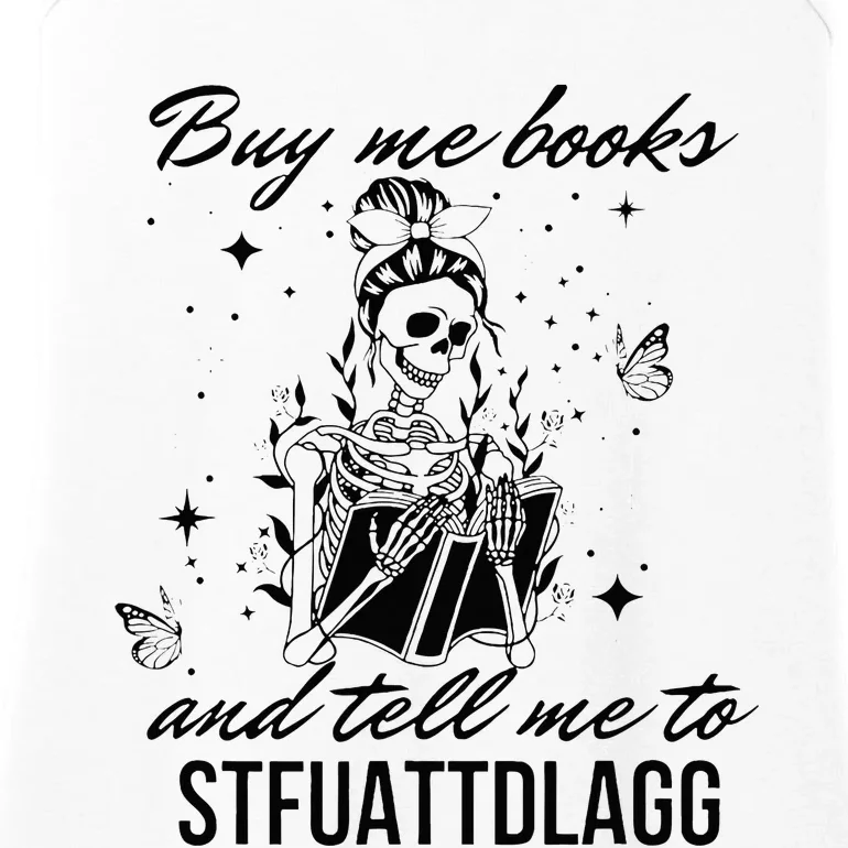 Buy Me Books And Tell Me To Stfuattdlagg Ladies Essential Tank