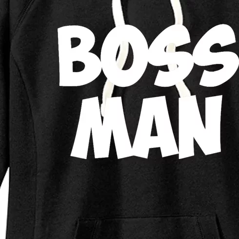 Boss Man Women's Fleece Hoodie