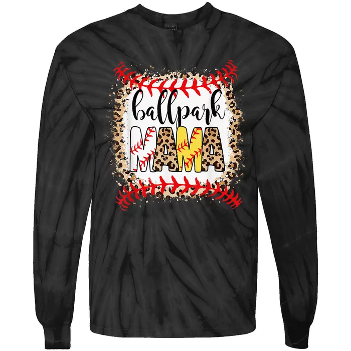 Ballpark Mama Ball Happy Mothers Day Bleached Tie-Dye Long Sleeve Shirt