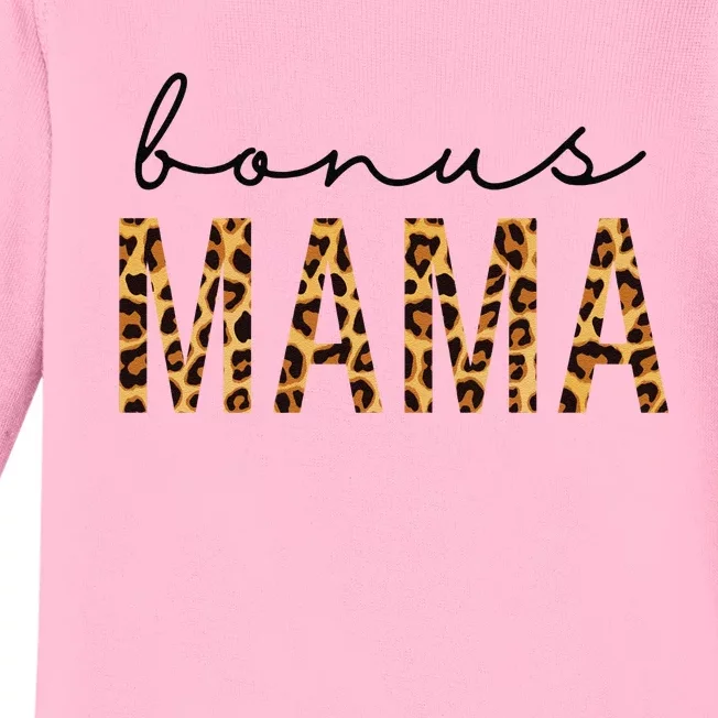 Bonus Mama Bonus Mom Stepmom Leopard Print MotherS Day Gift Baby Long Sleeve Bodysuit