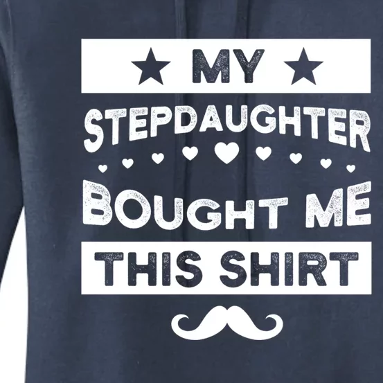 Being My Bonus Dad Is Really Bonus Father Stepdad Gift Women's Pullover Hoodie