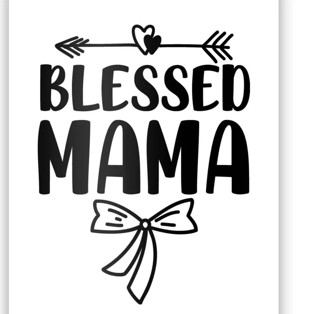 Blessed Mama Poster