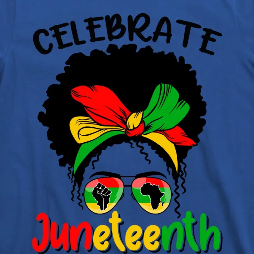 Black Messy Bun Blm Juneteenth Celebrate Indepedence Great Gift T-Shirt