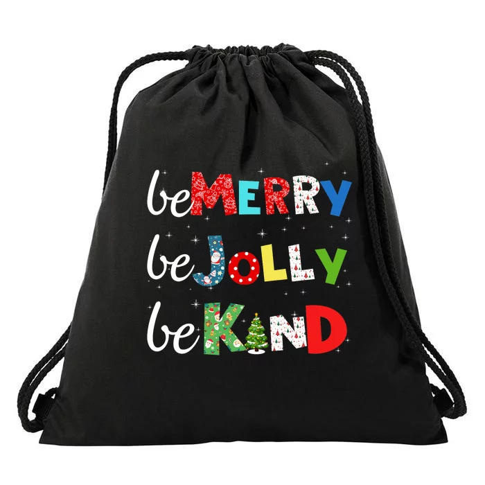 Be Merry Be Jolly Be Kind Christmas Tree Family Christmas Drawstring Bag