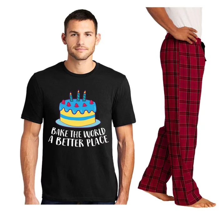 Baking Mom Bake The World A Better Place Cake Baking Cool Gift Pajama Set