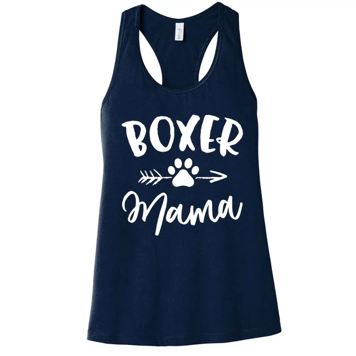 Boxer Mama Boxer Lover Owner Gift Boxer Dog Mom Women's Racerback Tank