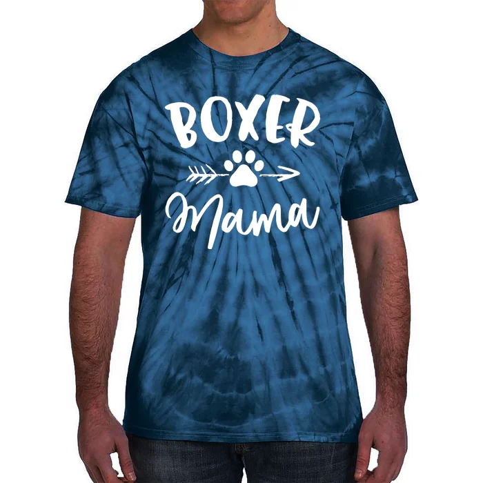 Boxer Mama Boxer Lover Owner Gift Boxer Dog Mom Tie-Dye T-Shirt