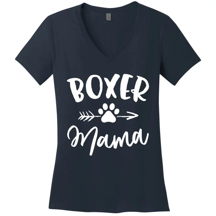 Boxer Mama Boxer Lover Owner Gift Boxer Dog Mom Women's V-Neck T-Shirt