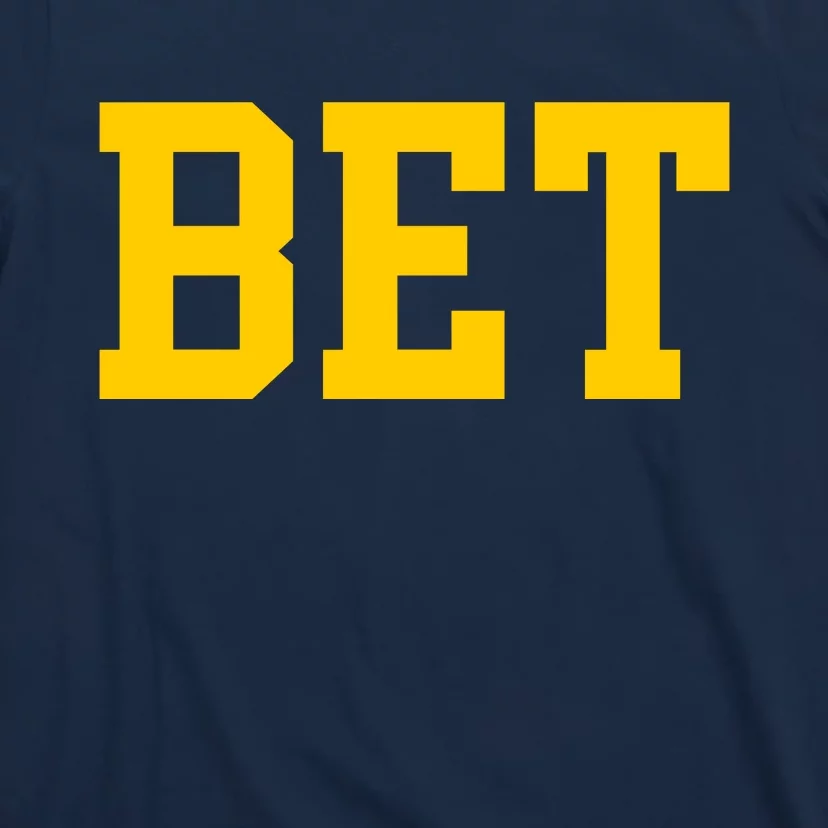 Bet Michigan T-Shirt