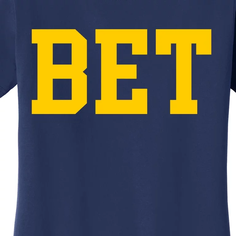 Bet Michigan Women's T-Shirt