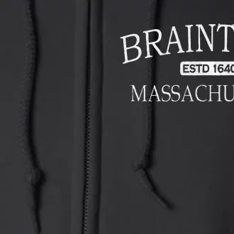 Braintree Massachusetts Braintree MA Full Zip Hoodie