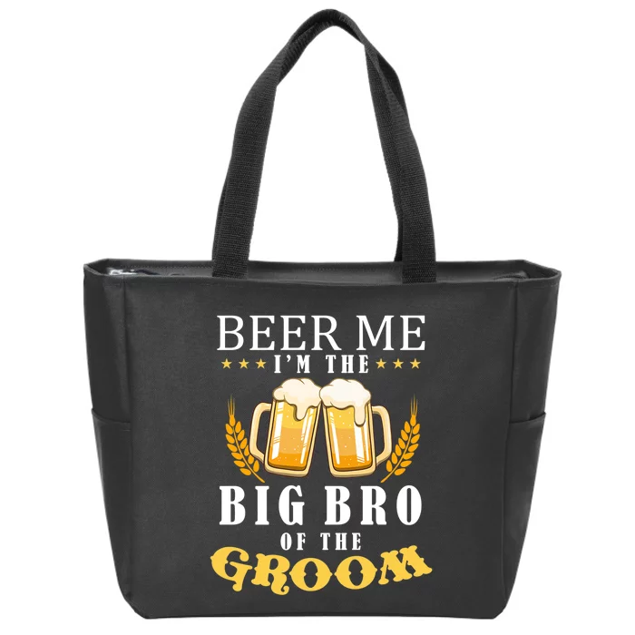 Beer Me Big Brother Of The Groom Drinking Team Wedding Party Premium Zip Tote Bag