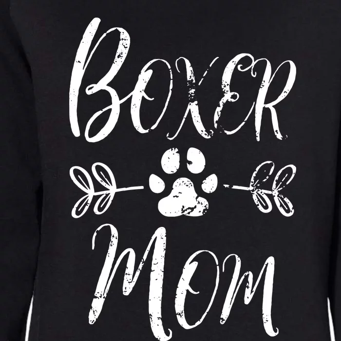 Boxer Mom Boxer Dog Lover Owner Funny Boxer Dog Mom Womens California Wash Sweatshirt