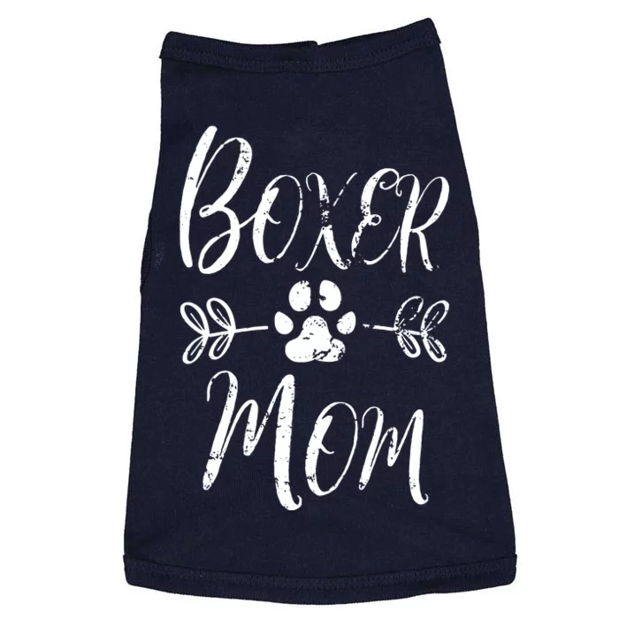 Boxer Mom Boxer Dog Lover Owner Funny Boxer Dog Mom Doggie Tank