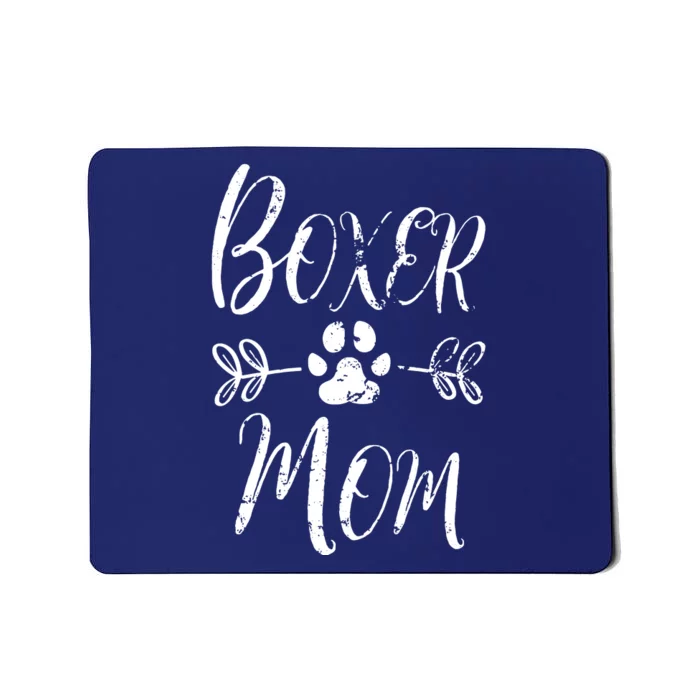 Boxer Mom Boxer Dog Lover Owner Funny Boxer Dog Mom Mousepad