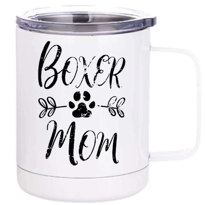 Boxer Mom Boxer Dog Lover Owner Funny Boxer Dog Mom Front & Back 12oz Stainless Steel Tumbler Cup