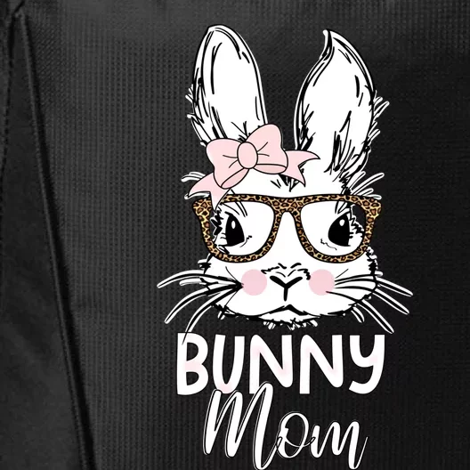 Bunny Mom Best Bunny Mom Bunny Lover Gift City Backpack