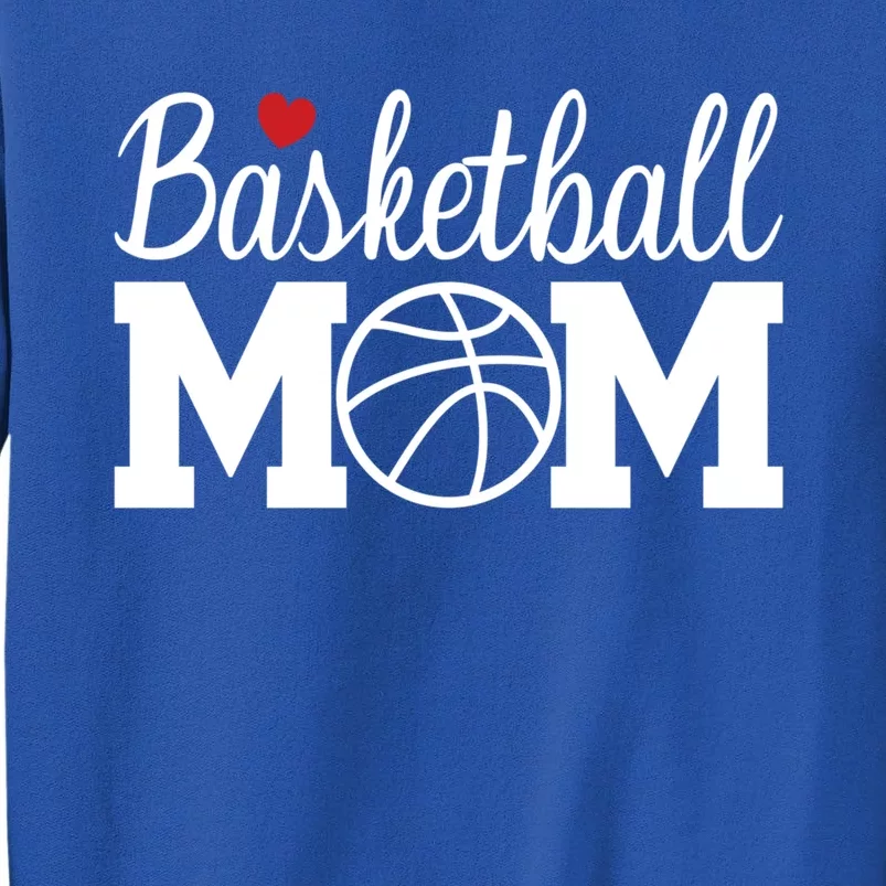 Basketball Mom Basketball Mom Life Game Day Cheer Mom Gift Tall Sweatshirt