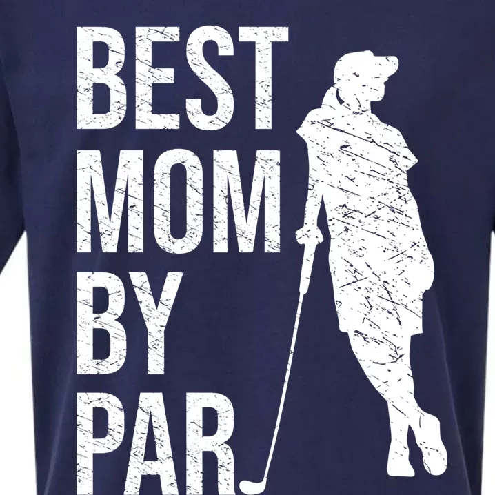 Best Mom By Par Funny Golfing Mom Loves Golf Mother's Day Gift Sueded Cloud Jersey T-Shirt