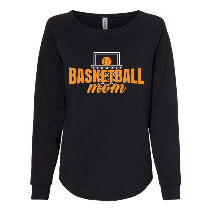 Basketball Mom Basketball Game Mother Mama Basketball Cute Gift Womens California Wash Sweatshirt