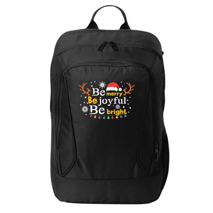 Be Merry Be Joyful Be Bright City Backpack