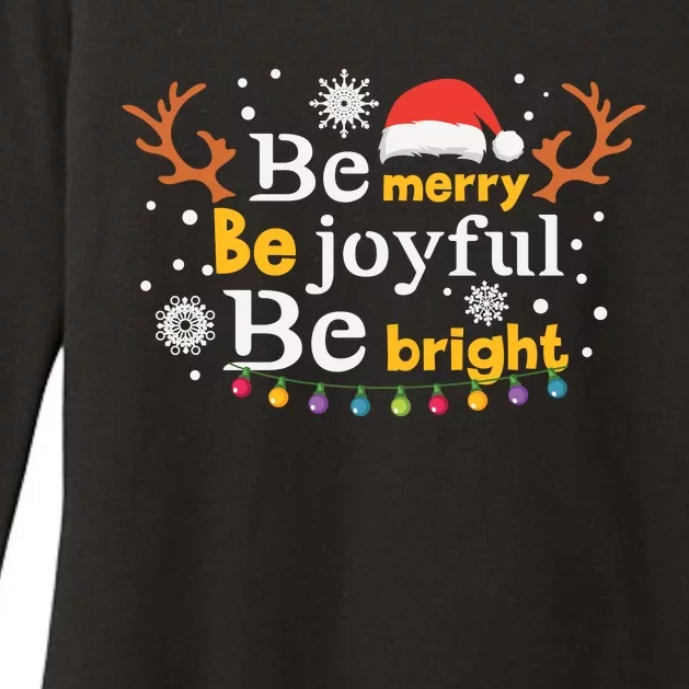 Be Merry Be Joyful Be Bright Womens CVC Long Sleeve Shirt