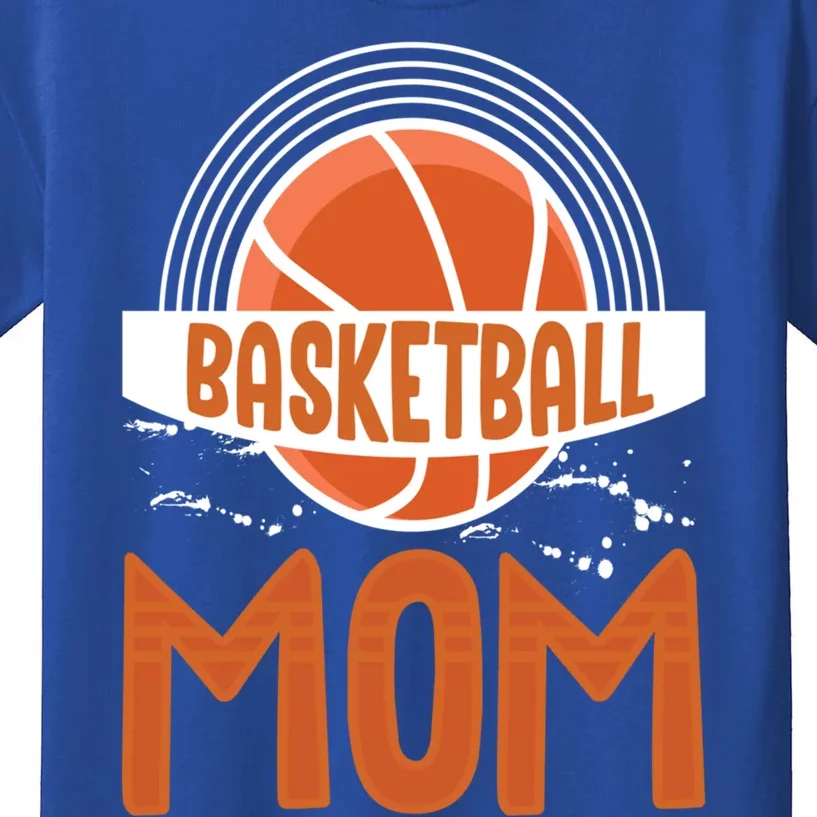 Basketball Mom Basketball Game Mother Mama Basketball Gift Kids T-Shirt