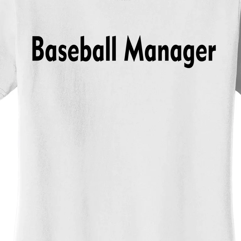 Baseball Manager Women's T-Shirt