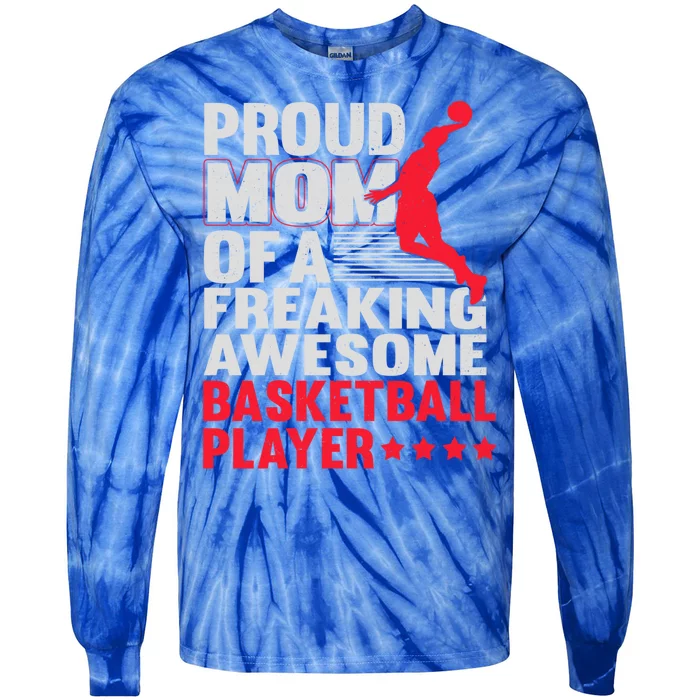 Basketball Mom Bball Player Mother Theme Quote Gift Tie-Dye Long Sleeve Shirt