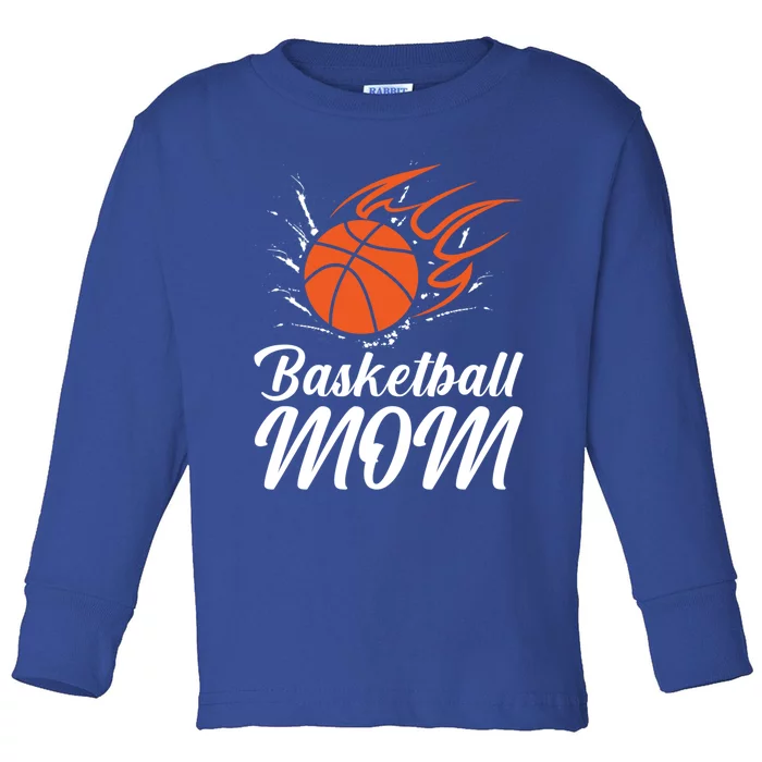 Basketball Mom Basketball Game Mother Mama Basketball Gift Toddler Long Sleeve Shirt