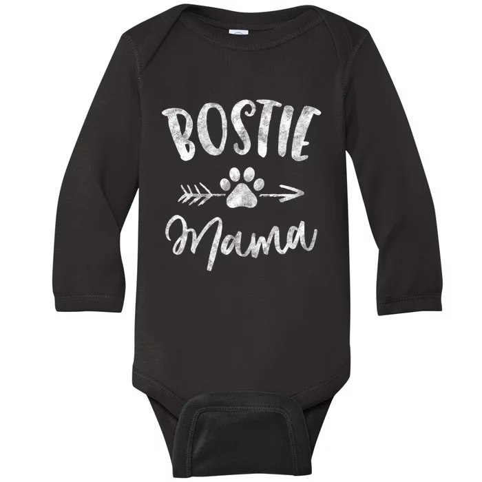 Bostie Mama Boston Terrier Lover Gifts Dog Mom Baby Long Sleeve Bodysuit