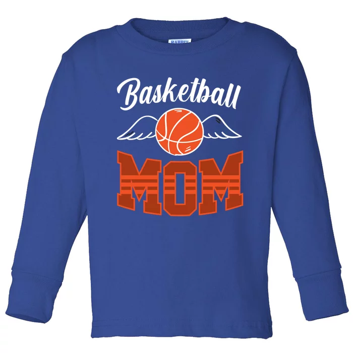 Basketball Mom Basketball Game Mother Mama Basketball Cute Gift Toddler Long Sleeve Shirt