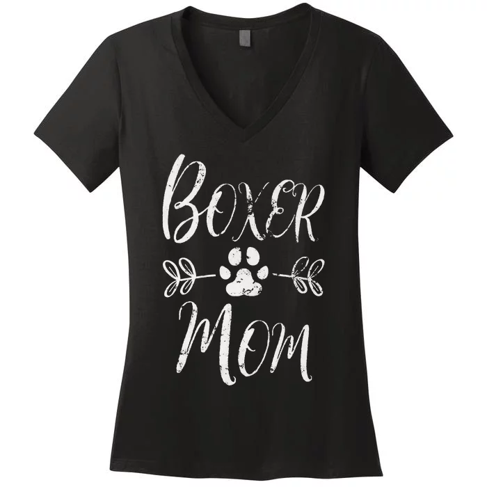 Boxer Mom Boxer Dog Lover Owner Funny Boxer Dog Mom Women's V-Neck T-Shirt