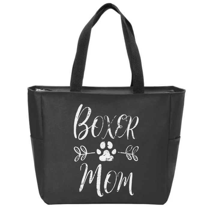 Boxer Mom Boxer Dog Lover Owner Funny Boxer Dog Mom Zip Tote Bag