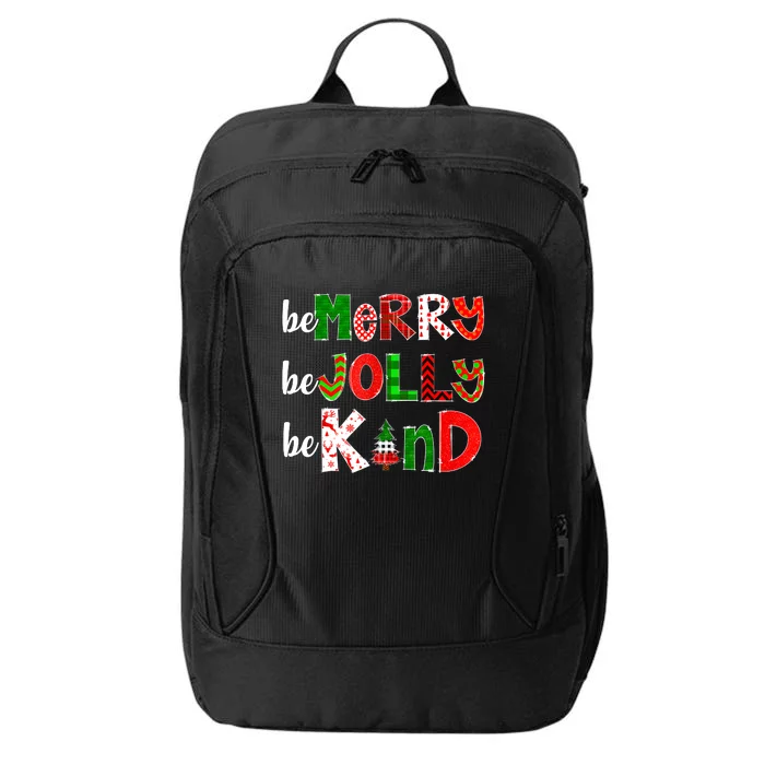 Be Merry Be Jolly Be Kind Merry Christmas Teacher Xmas Pjs City Backpack