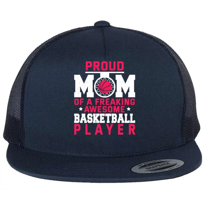 Basketball Mom Bball Player Mother Theme Quote Gift Flat Bill Trucker Hat