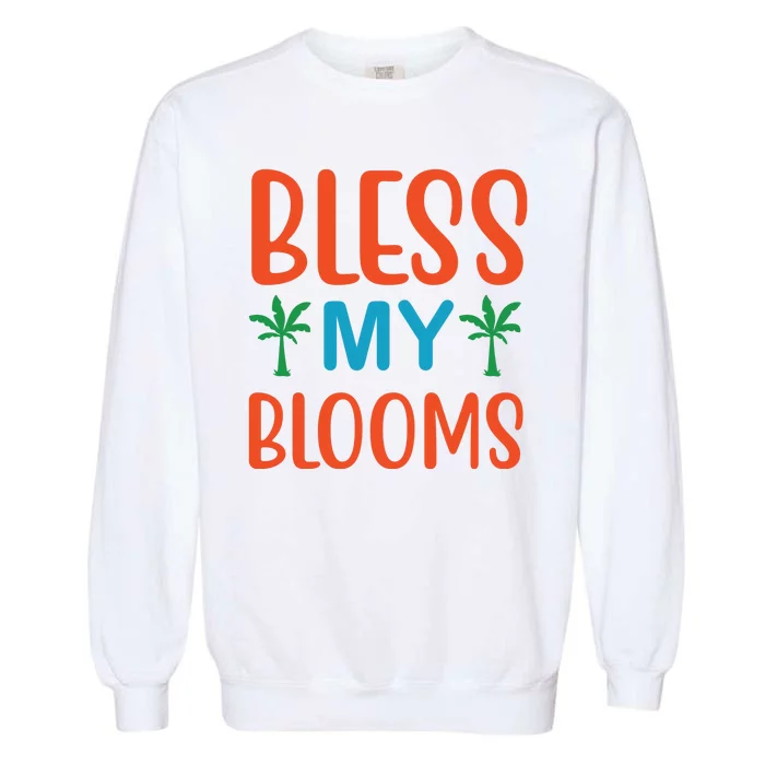 Bless My Blooms Garment-Dyed Sweatshirt