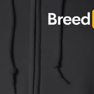 Breed Me Full Zip Hoodie