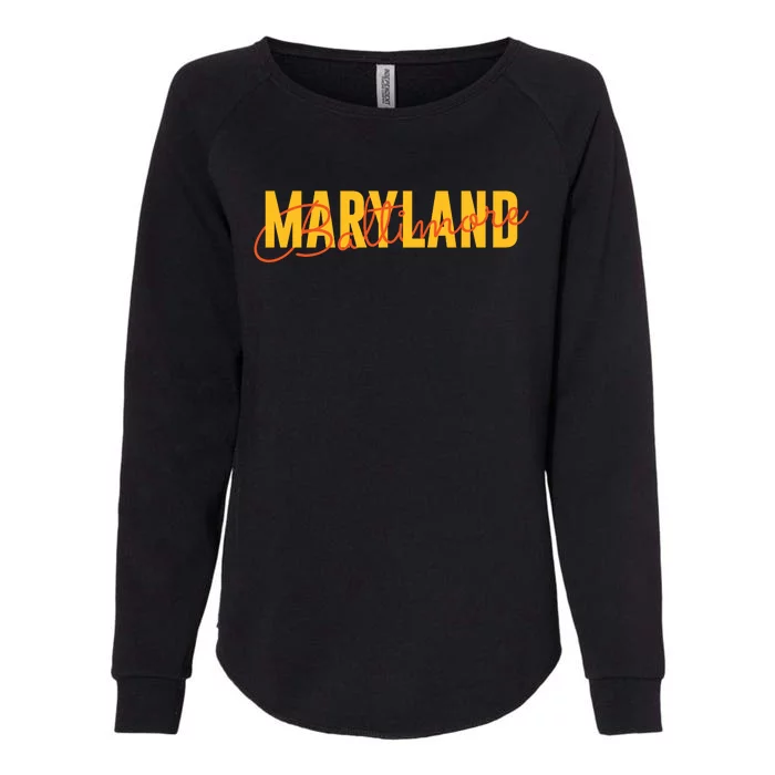 Baltimore Maryland Womens California Wash Sweatshirt