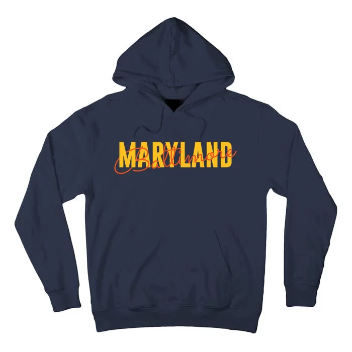 Baltimore Maryland Tall Hoodie