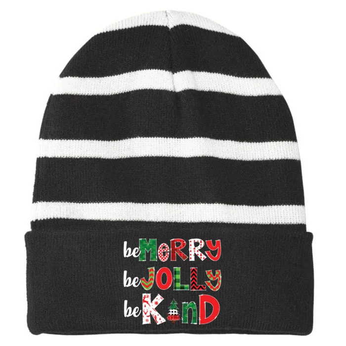 Be Merry Be Jolly Be Kind Merry Christmas Teacher Xmas Pjs Striped Beanie with Solid Band