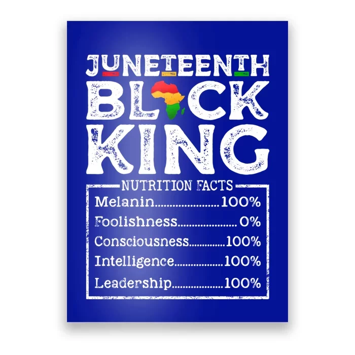 Black Melanin Blm King Nutritional Facts Juneteenth Freedom Meaningful Gift Poster